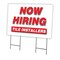 Signmission Now Hiring Tile Installers Yard & Stake outdoor plastic coroplast window, C-2436-DS-TILE INSTALLERS C-2436-DS-TILE INSTALLERS - alternate 1
